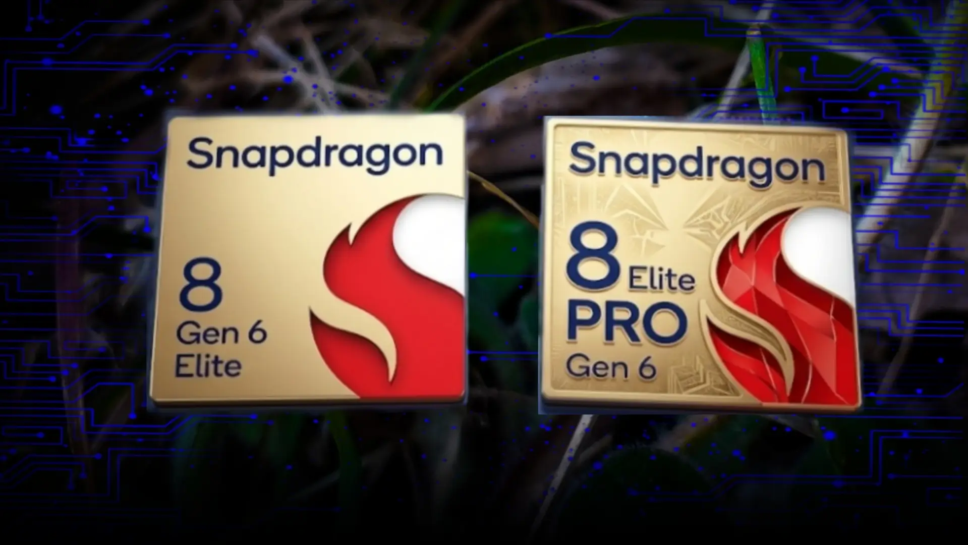 Snapdragon 8 elite gen 6 & pro